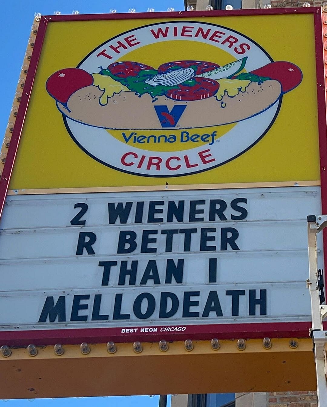 The Wieners Circle is known for their cheeky signage